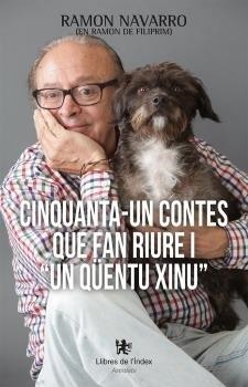 CINQUANTA-UN CONTES QUE FAN RIURE I "UN QÜENTU XINU" | 9788412341461 | NAVARRO LÓPEZ,RAMON | Libreria Geli - Librería Online de Girona - Comprar libros en catalán y castellano