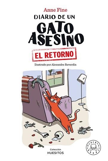 DIARIO DE UN GATO ASESINO.EL RETORNO | 9788418733482 | FINE, ANNE | Libreria Geli - Librería Online de Girona - Comprar libros en catalán y castellano