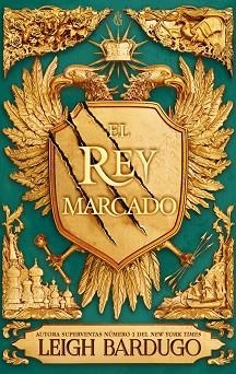 EL REY MARCADO | 9788418359811 | BARDUGO, LEIGH | Libreria Geli - Librería Online de Girona - Comprar libros en catalán y castellano