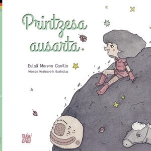 PRINTZESA AUSARTA(EUSKERA) | 9788418996504 | Libreria Geli - Librería Online de Girona - Comprar libros en catalán y castellano