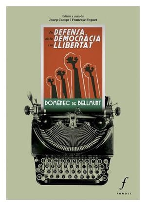 EN DEFENSA DE LA DEMOCRÀCIA I LA LLIBERTAT | 9788412401530 | DE BELLMUNT,DOMÈNEC | Llibreria Geli - Llibreria Online de Girona - Comprar llibres en català i castellà