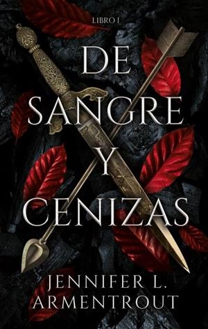 DE SANGRE Y CENIZAS(LIBRO 1) | 9788417854317 | ARMENTROUT,JENNIFER | Libreria Geli - Librería Online de Girona - Comprar libros en catalán y castellano