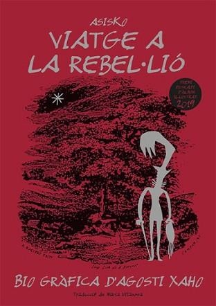 VIATGE A LA REBEL·LIÓ | 9788418580222 | ASISKO | Libreria Geli - Librería Online de Girona - Comprar libros en catalán y castellano