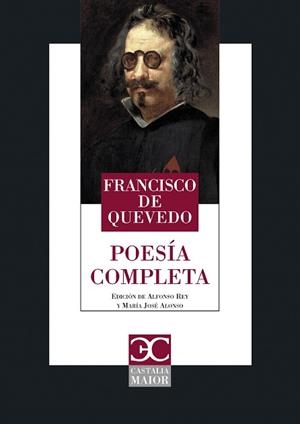 POESÍA COMPLETA(FRANCISCO DE QUEVEDO) | 9788497408493 | DE QUEVEDO,FRANCISCO DE/ALONSO VELOSO,MARÍA JOSÉ | Llibreria Geli - Llibreria Online de Girona - Comprar llibres en català i castellà