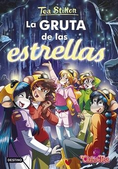 LA GRUTA DE LAS ESTRELLAS | 9788408249962 | STILTON,TEA | Libreria Geli - Librería Online de Girona - Comprar libros en catalán y castellano