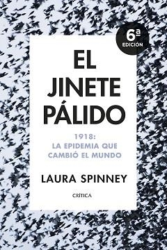 EL JINETE PÁLIDO.1918:LA EPIDEMIA QUE CAMBIÓ EL MUNDO | 9788491993698 | SPINNEY,LAURA | Libreria Geli - Librería Online de Girona - Comprar libros en catalán y castellano