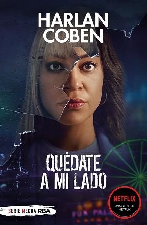 QUÉDATE A MI LADO  | 9788491879602 | COBEN,HARLAN | Llibreria Geli - Llibreria Online de Girona - Comprar llibres en català i castellà
