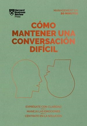 CÓMO MANTENER UNA CONVERSACIÓN DIFÍCIL | 9788417963354 | Llibreria Geli - Llibreria Online de Girona - Comprar llibres en català i castellà