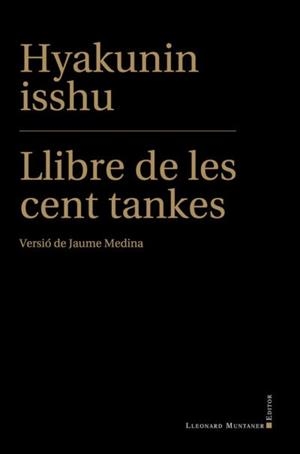 LLIBRE DE LES CENT TANKES | 9788418758232 | HYAKUNIN ISSHU | Libreria Geli - Librería Online de Girona - Comprar libros en catalán y castellano