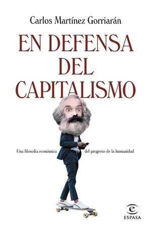 EN DEFENSA DEL CAPITALISMO | 9788467064629 | MARTÍNEZ GORRIARÁN,CARLOS | Libreria Geli - Librería Online de Girona - Comprar libros en catalán y castellano