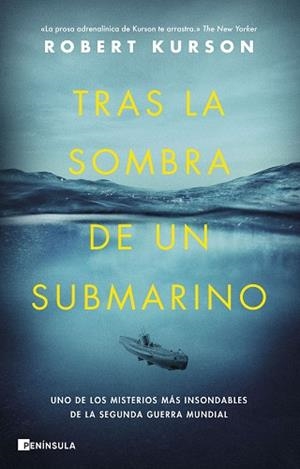 TRAS LA SOMBRA DE UN SUBMARINO | 9788411000390 | KURSON,ROBERT | Llibreria Geli - Llibreria Online de Girona - Comprar llibres en català i castellà