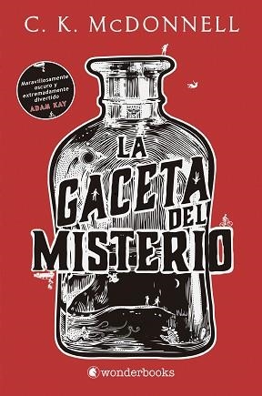 LA GACETA DEL MISTERIO | 9788418509155 | MCDONNELL,C. K. | Libreria Geli - Librería Online de Girona - Comprar libros en catalán y castellano