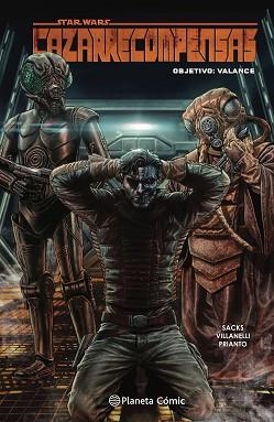 STAR WARS CAZARRECOMPENSAS Nº 02 | 9788411121187 | SACKS,ETHAN/VILLANELLI,PAOLO | Libreria Geli - Librería Online de Girona - Comprar libros en catalán y castellano