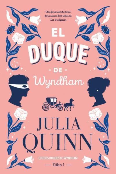 EL DUQUE DE WYNDHAM | 9788417421373 | QUINN,JULIA | Libreria Geli - Librería Online de Girona - Comprar libros en catalán y castellano
