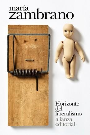 HORIZONTE DEL LIBERALISMO | 9788413626123 | ZAMBRANO,MARÍA | Llibreria Geli - Llibreria Online de Girona - Comprar llibres en català i castellà