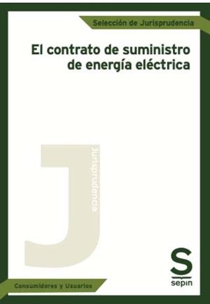 EL CONTRATO DE SUMINISTRO DE ENERGÍA ELÉCTRICA | 9788413881140 | Libreria Geli - Librería Online de Girona - Comprar libros en catalán y castellano
