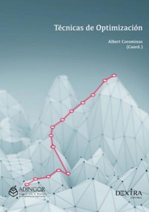 TÉCNICAS DE OPTIMIZACIÓN | 9788417946531 | COROMINAS,ALBERT | Llibreria Geli - Llibreria Online de Girona - Comprar llibres en català i castellà