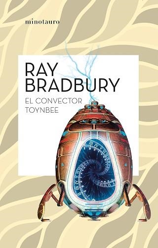 EL CONVECTOR TOYNBEE | 9788445007532 | BRADBURY,RAY | Llibreria Geli - Llibreria Online de Girona - Comprar llibres en català i castellà