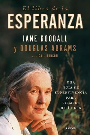 EL LIBRO DE LA ESPERANZA | 9788449338915 | GOODALL,JANE/ABRAMS,DOUGLAS | Libreria Geli - Librería Online de Girona - Comprar libros en catalán y castellano
