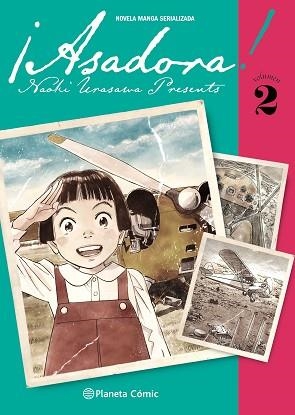 ASADORA! Nº 02 | 9788491748717 | URASAWA,NAOKI | Llibreria Geli - Llibreria Online de Girona - Comprar llibres en català i castellà