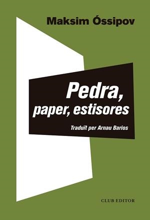 PEDRA,PAPER,ESTISORES | 9788473293266 | ÓSSIPOV,MAKSIM | Llibreria Geli - Llibreria Online de Girona - Comprar llibres en català i castellà