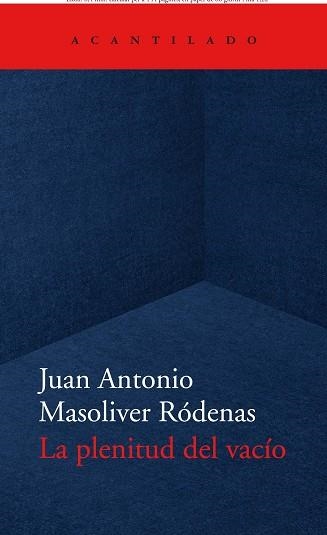 LA PLENITUD DEL VACÍO | 9788418370779 | MASOLIVER RÓDENAS,JUAN ANTONIO | Libreria Geli - Librería Online de Girona - Comprar libros en catalán y castellano