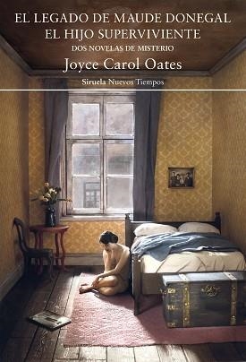 EL LEGADO DE MAUDE DONEGAL.EL HIJO SUPERVIVIENTE | 9788418859014 | OATES,JOYCE CAROL | Libreria Geli - Librería Online de Girona - Comprar libros en catalán y castellano