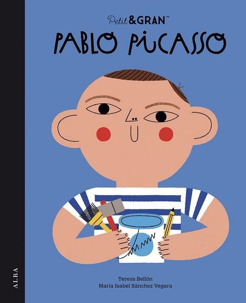 PABLO PICASSO.PETIT&GRAN | 9788490658550 | SÁNCHEZ VEGARA,MARÍA ISABEL | Libreria Geli - Librería Online de Girona - Comprar libros en catalán y castellano