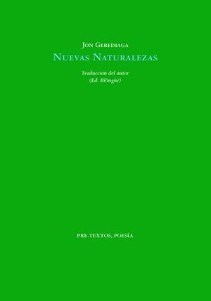 NUEVAS NATURALEZAS | 9788418935282 | GEDERIAGA,JON | Llibreria Geli - Llibreria Online de Girona - Comprar llibres en català i castellà