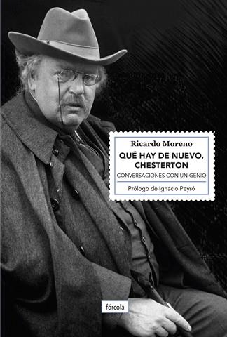 QUÉ HAY DE NUEVO,CHESTERTON | 9788417425005 | MORENO CASTILLO,RICARDO | Libreria Geli - Librería Online de Girona - Comprar libros en catalán y castellano