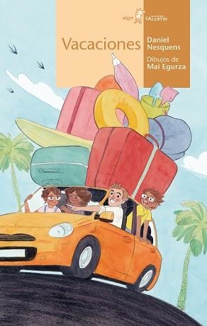 VACACIONES | 9788491425151 | NESQUENS,DANIEL | Libreria Geli - Librería Online de Girona - Comprar libros en catalán y castellano