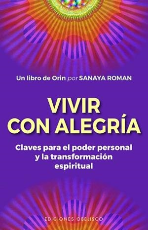 VIVIR CON ALEGRÍA | 9788491118107 | ROMAN,SANAYA | Libreria Geli - Librería Online de Girona - Comprar libros en catalán y castellano