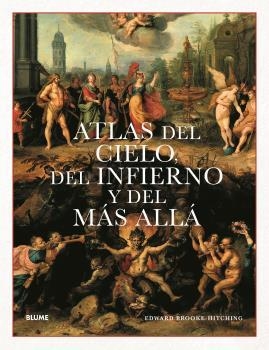 ATLAS DEL CIELO,DEL INFIERNO Y DEL MÁS ALLÁ | 9788418725807 | BROOKE-HITCHING,EDWARD | Libreria Geli - Librería Online de Girona - Comprar libros en catalán y castellano
