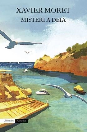 MISTERI A DEIÀ | 9788418833236 | MORET,XAVIER | Llibreria Geli - Llibreria Online de Girona - Comprar llibres en català i castellà
