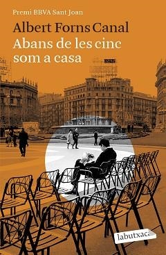 ABANS DE LES CINC SOM A CASA | 9788418572616 | FORNS CANAL,ALBERT | Libreria Geli - Librería Online de Girona - Comprar libros en catalán y castellano