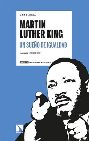 UN SUEÑO DE IGUALDAD.ANTOLOGIA | 9788413523668 | LUTHER KING,MARTIN | Libreria Geli - Librería Online de Girona - Comprar libros en catalán y castellano