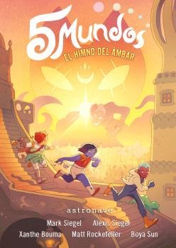 5 MUNDOS-4.EL HIMNO DEL AMBAR | 9788467949131 | SIEGEL,MARK | Libreria Geli - Librería Online de Girona - Comprar libros en catalán y castellano