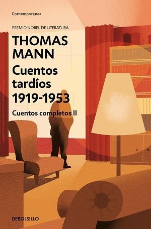 CUENTOS TARDÍOS 1919-1953 | 9788466355766 | MANN,THOMAS | Libreria Geli - Librería Online de Girona - Comprar libros en catalán y castellano