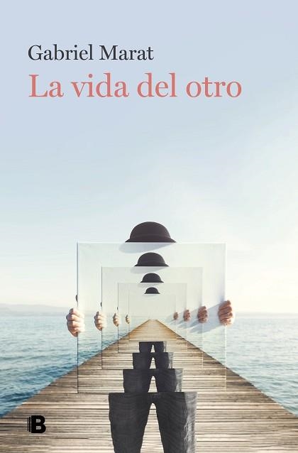 LA VIDA DEL OTRO | 9788466671088 | MARAT,GABRIEL | Libreria Geli - Librería Online de Girona - Comprar libros en catalán y castellano