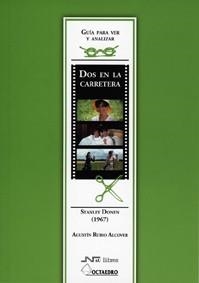 DOS EN LA CARRETERA:GUIA PARA VER | 9788480636155 | RUBIO ALCOVER, AGUSTIN | Libreria Geli - Librería Online de Girona - Comprar libros en catalán y castellano