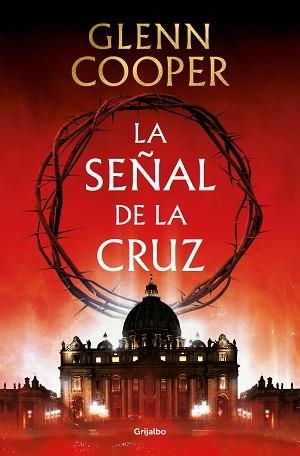 LA SEÑAL DE LA CRUZ | 9788425360121 | COOPER,GLENN | Llibreria Geli - Llibreria Online de Girona - Comprar llibres en català i castellà
