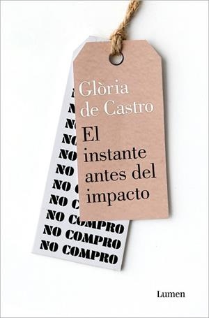 EL INSTANTE ANTES DEL IMPACTO | 9788426410986 | DE CASTRO,GLÒRIA | Libreria Geli - Librería Online de Girona - Comprar libros en catalán y castellano