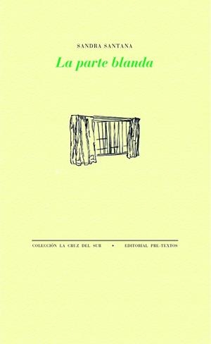 LA PARTE BLANDA | 9788418935312 | SANTANA,SANDRA | Llibreria Geli - Llibreria Online de Girona - Comprar llibres en català i castellà