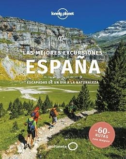 LAS MEJORES EXCURSIONES ESPAÑA | 9788408251316 | BUTLER,STUART/KAMINSKI,ANNA/NOBLE,JOHN/O'NEILL,ZORA | Libreria Geli - Librería Online de Girona - Comprar libros en catalán y castellano