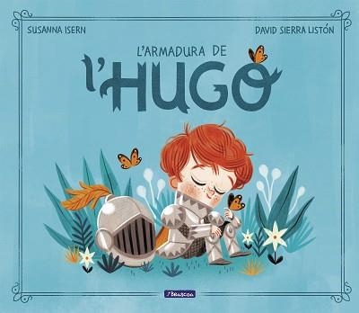 L'ARMADURA DE L'HUGO | 9788448859565 | ISERN,SUSANNA/SIERRA,DAVID | Libreria Geli - Librería Online de Girona - Comprar libros en catalán y castellano