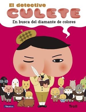 EN BUSCA DEL DIAMANTE DE COLORES | 9788448852214 | TROLL | Libreria Geli - Librería Online de Girona - Comprar libros en catalán y castellano