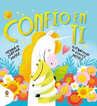 CONFÍO EN TI | 9788418817267 | MOYLE,SABRINA/MOYLE,EUNICE | Llibreria Geli - Llibreria Online de Girona - Comprar llibres en català i castellà