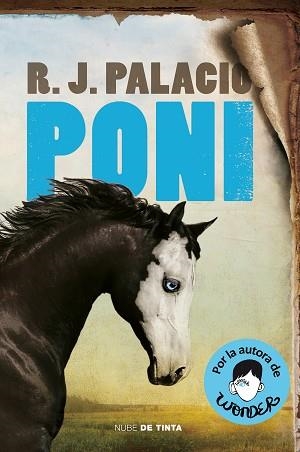PONI(CASTELLÀ) | 9788418050015 | PALACIO,R.J. | Libreria Geli - Librería Online de Girona - Comprar libros en catalán y castellano