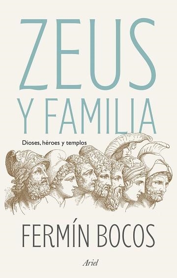 ZEUS Y FAMILIA | 9788434435117 | BOCOS,FERMÍN | Libreria Geli - Librería Online de Girona - Comprar libros en catalán y castellano