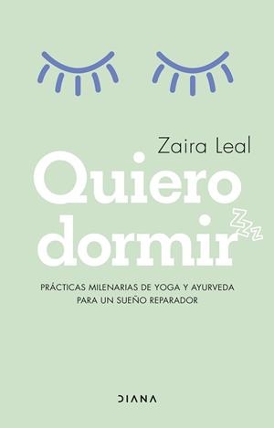QUIERO DORMIR | 9788418118913 | LEAL,ZAIRA | Libreria Geli - Librería Online de Girona - Comprar libros en catalán y castellano
